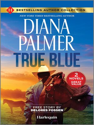 True Blue & Sheriff in the Saddle - ebook